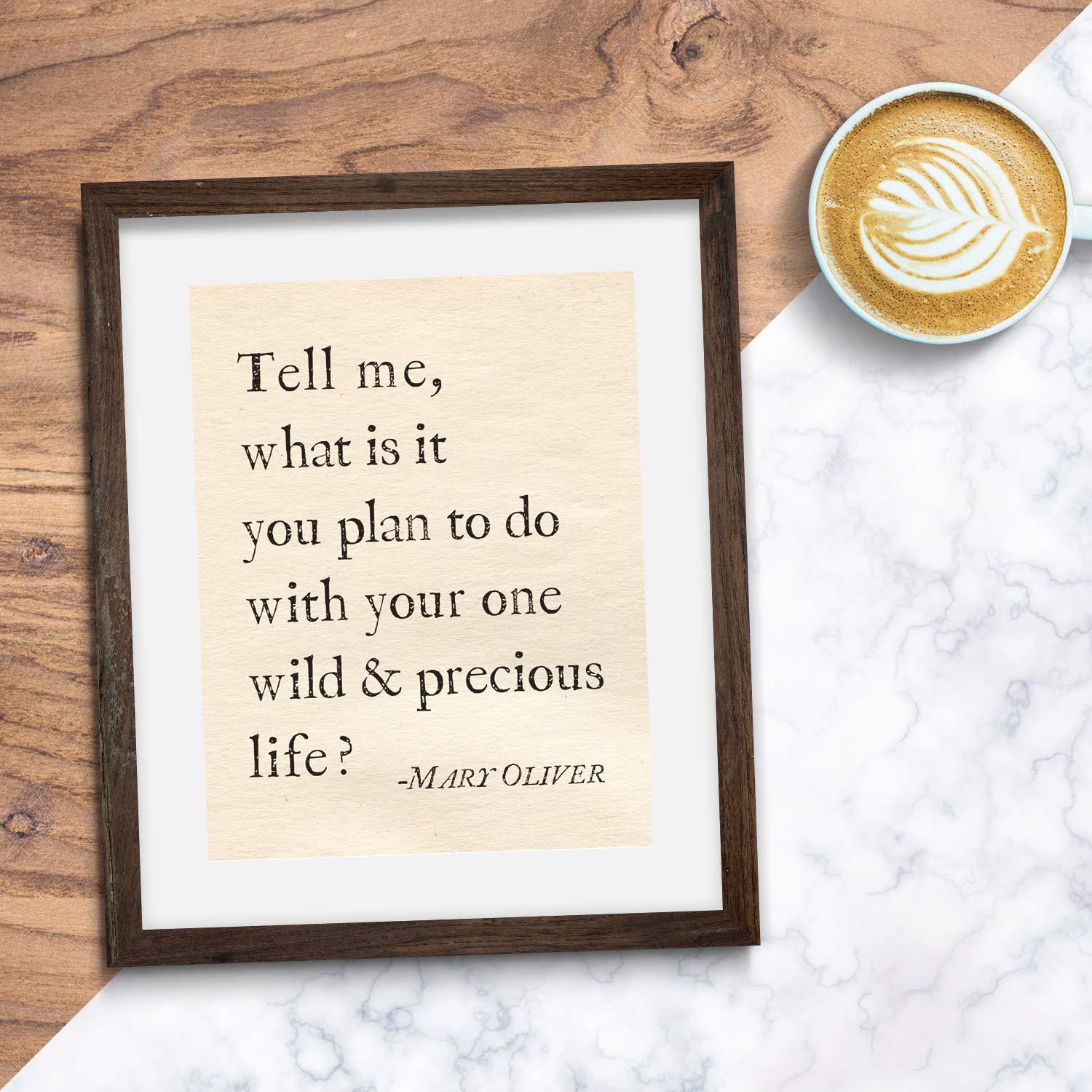 Sage Light Design Co Your One Wild and Precious Life Mary Oliver Poetry Inspirational Wall Art | 11x14 UNFRAMED Warm Vintage Paper Print | Encouraging, Positive, Modern, Typography Home Decor