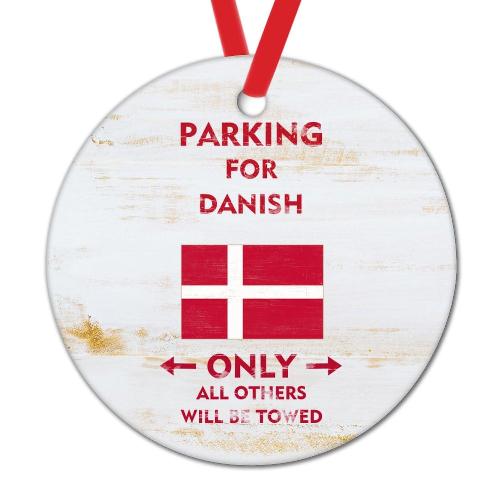 WoGuangis WoGuangis Danish National Flag Christmas Decor Ceramic Ornaments Gift National Symboy Christmas Ornaments Parking for Danish Only All Others Will Be Towed Funny Christmas Hanging Decor