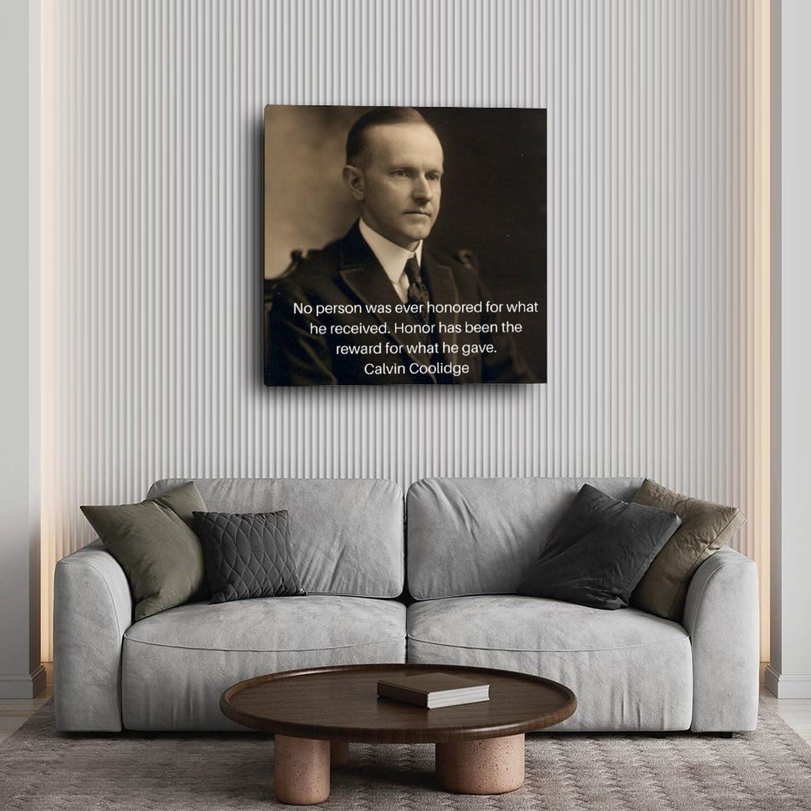NYNIOPP NYNIOPP Calvin Coolidge Quote Poster Famous Quote Posters (1) Canvas Painting Posters And Prints Wall Art for Living Room Bedroom Decor 16x16inch(40x40cm)