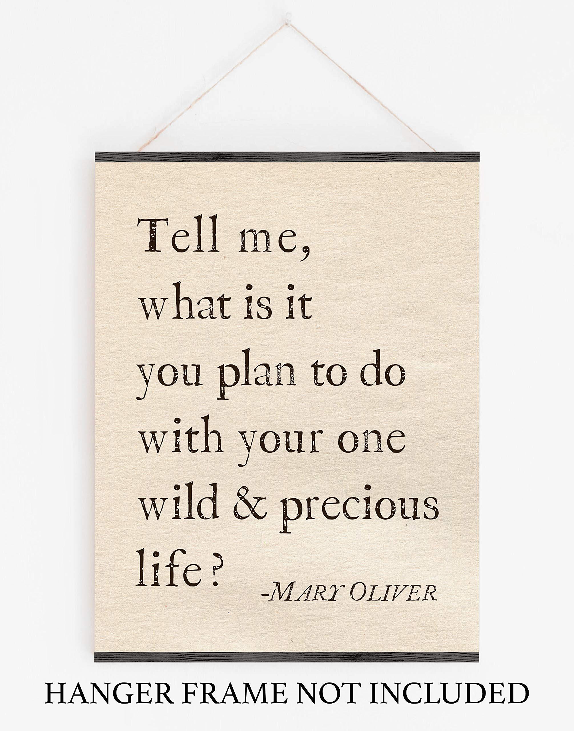 Sage Light Design Co Your One Wild and Precious Life Mary Oliver Poetry Inspirational Wall Art | 11x14 UNFRAMED Warm Vintage Paper Print | Encouraging, Positive, Modern, Typography Home Decor
