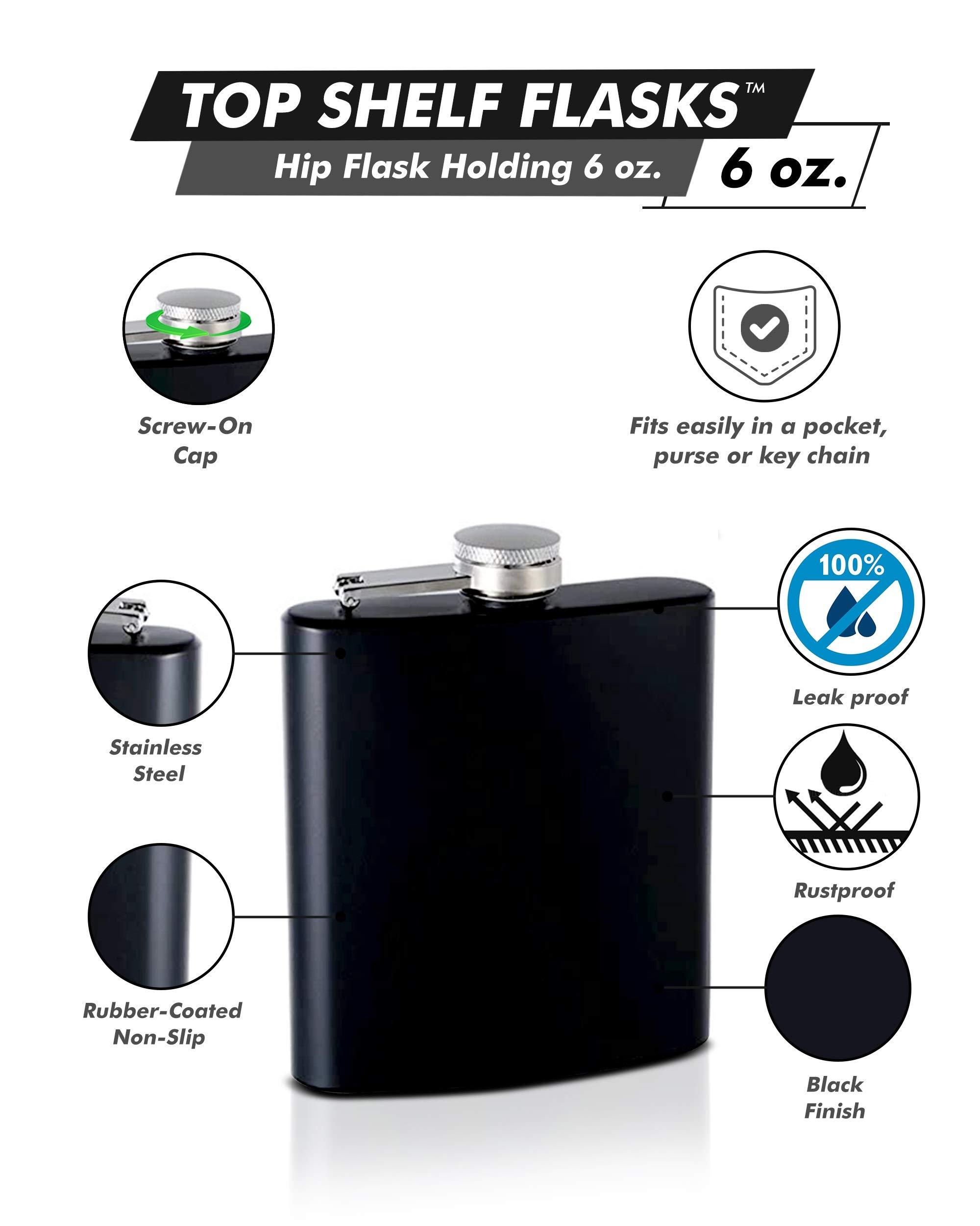 TOP SHELF FLASKS Hip Flask Holding 6 oz - Rubber-Coated Non-Slip Pocket Size, Stainless Steel, Rustproof, Screw-On Cap - Black Finish - Black Gift Box Included