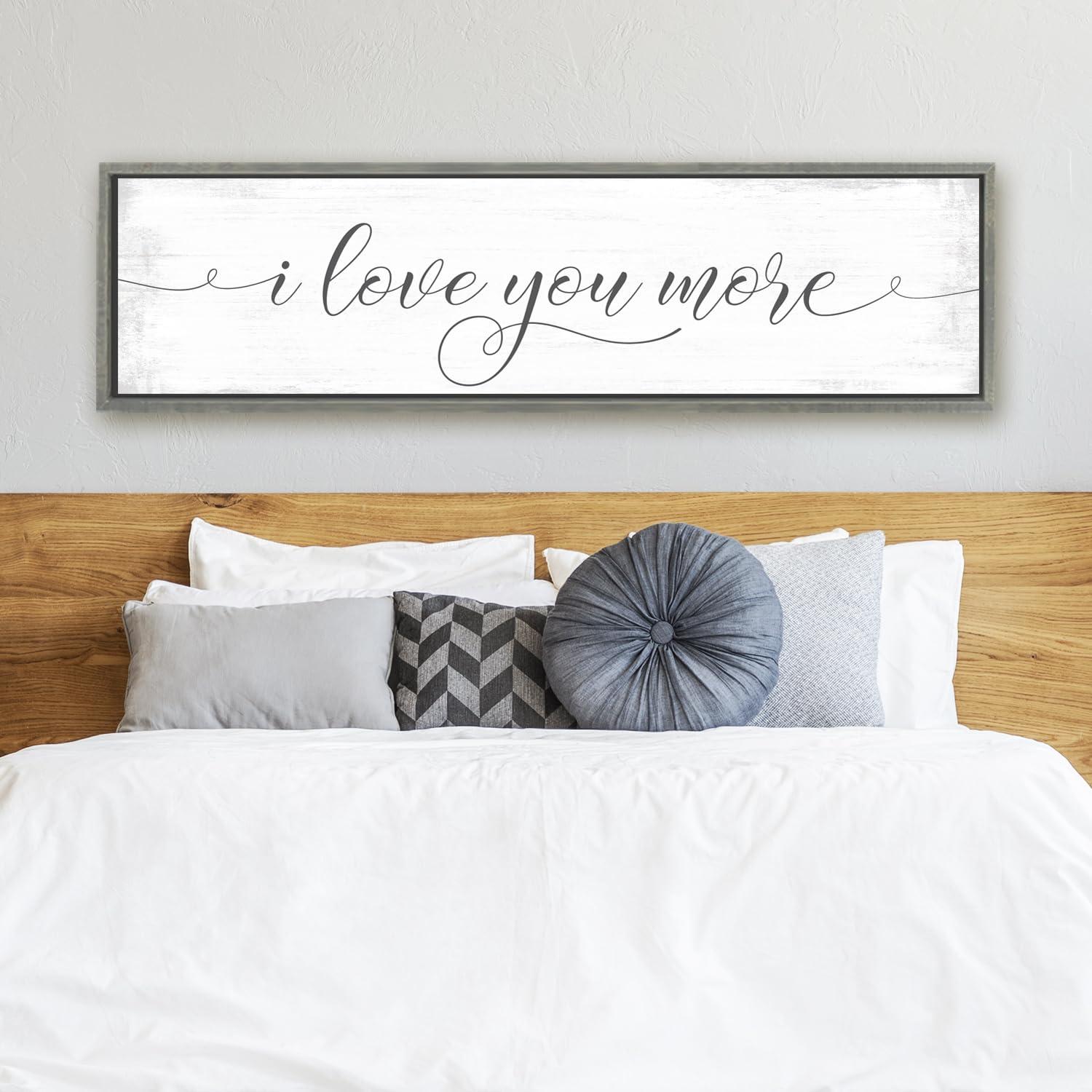 Pretty Perfect Studio Pretty Perfect Studio I Love You More Signs | I Love You More Sign | I Love You More 12 x 48 Grey Framed, Ready-to-Hang Canvas Wall Art
