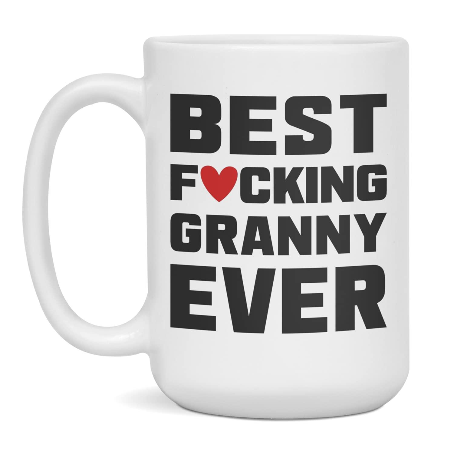 Generic Best Fucking Granny Ever (Ceramic Coffee Mug) Funny Cussing Gift Cup, 15-Ounce White