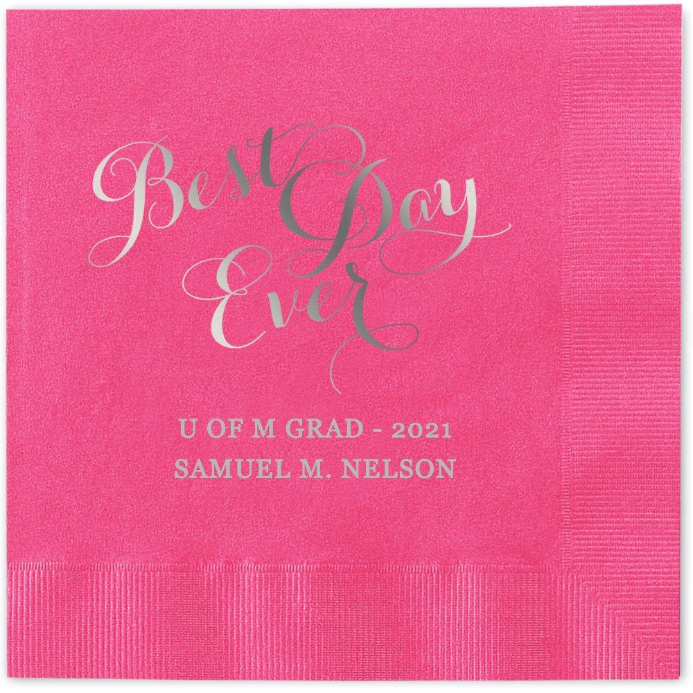 Canopy Street Best Day Ever Personalized Luncheon Napkins - Canopy Street 6 1/2\" x 6 1/2\" Dinner Napkins / 100 Custom Printed Hot Pink Paper Napkins With Choice Of Foil