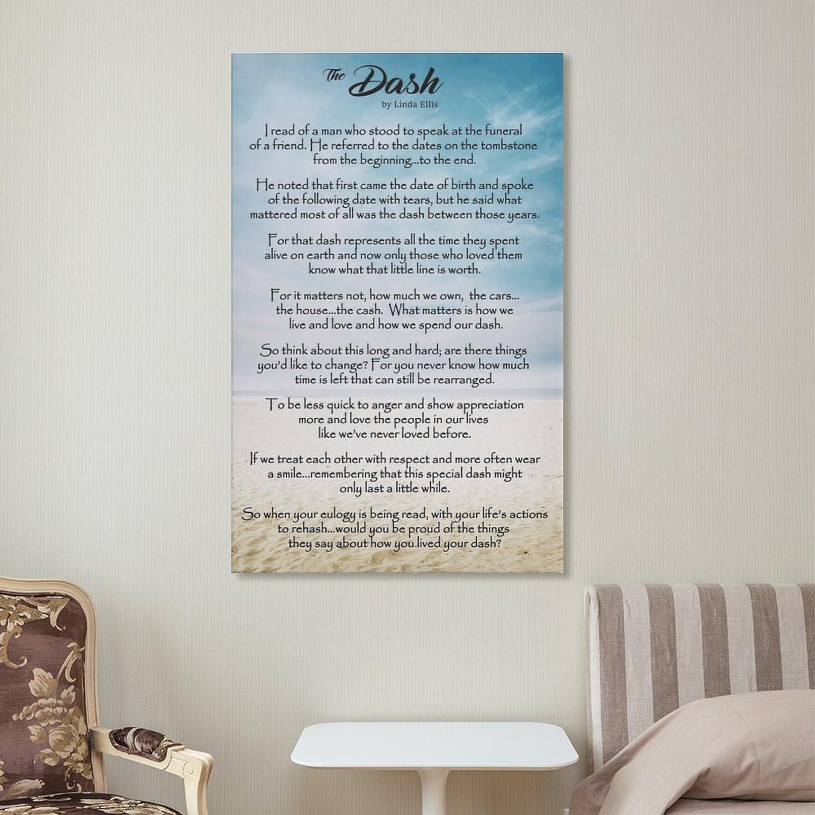 FIEELIIlII FIEELIIlII The Dash Poetry Poem By Linda Ellis Poster Canvas Wall Art Posters For Room Aesthetic And Decor Poster For Living Room Bedroom Office Decor 08x12inch(20x30cm)