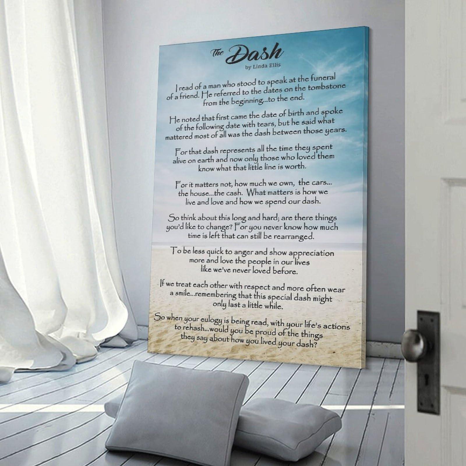 FIEELIIlII FIEELIIlII The Dash Poetry Poem By Linda Ellis Poster Canvas Wall Art Posters For Room Aesthetic And Decor Poster For Living Room Bedroom Office Decor 08x12inch(20x30cm)