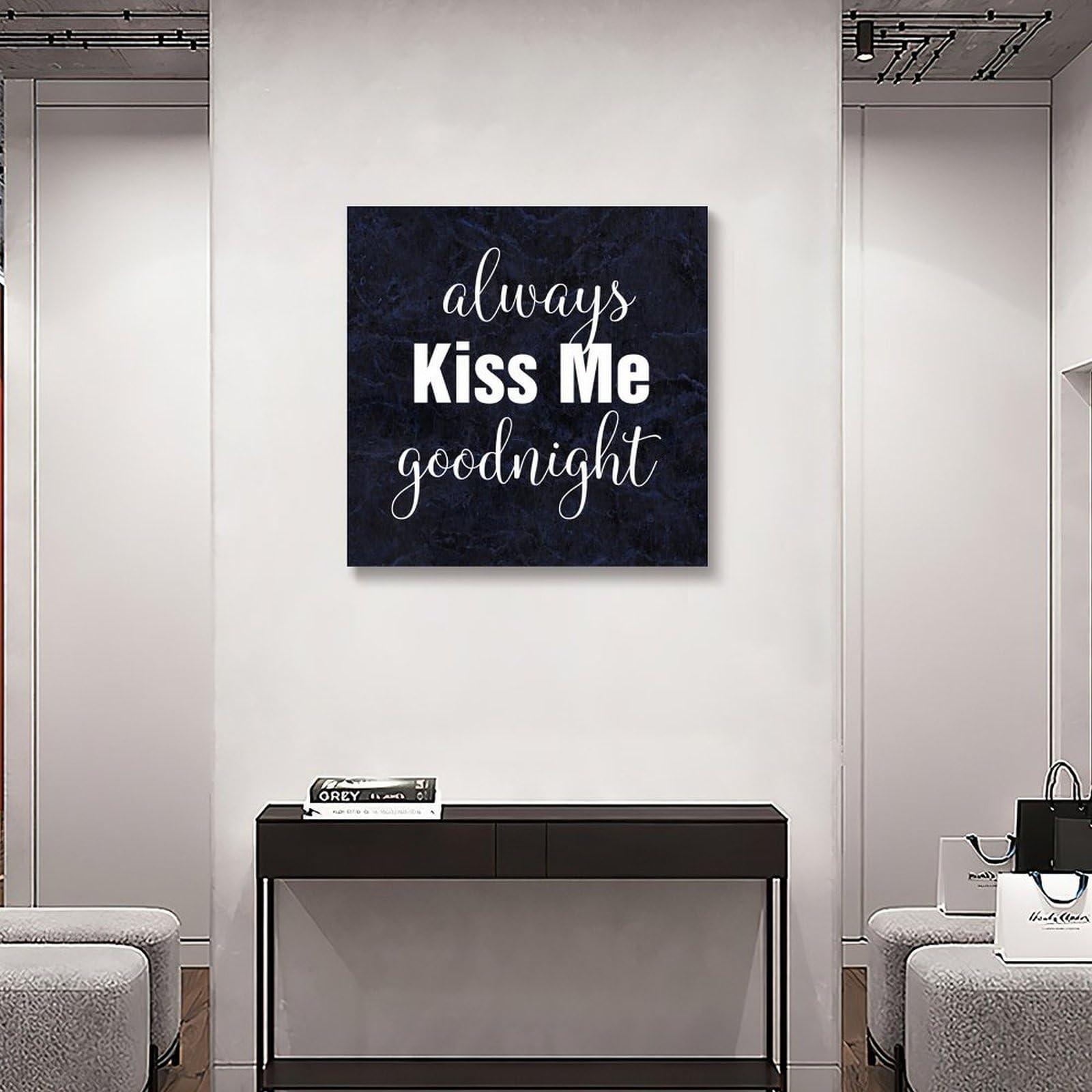 COCOKEN COCOKEN Always Kiss Me Goodnight Canvas Hanging Wall Art Poster with Motivational Quote, Painting Farmhouse Home Wall Decoration for Bedroom Bathroom, Wedding Gift, 20x20 Inch