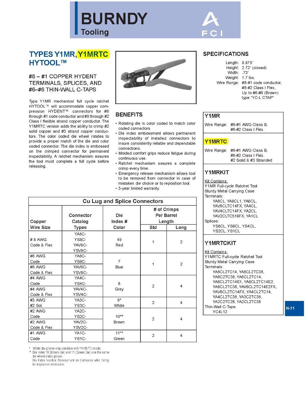 Burndy Burndy Y1MRTC Hytool Ratchet Crimper, Copper Hydent Terminals, Splices, and Thin-Wall C-Taps, 0.73" Width, 9-7/8" Length