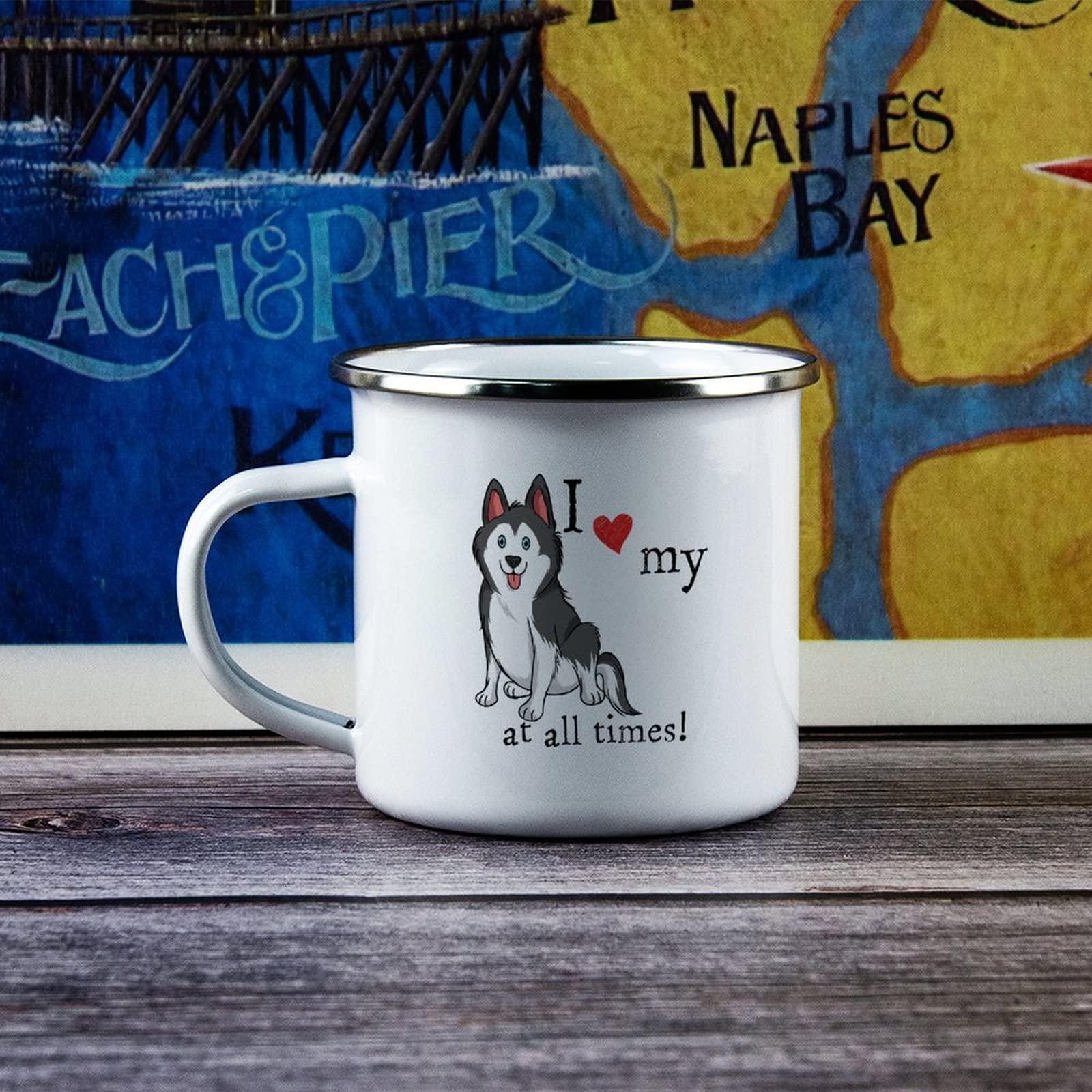 Funlucy Funlucy I Love My Dogs at All Times Enamel Mug 10 Oz Metal Camping Mug Enamel Mug Outdoor Camping Coffee Cup Siberian Husky Coffee Mug for Camping Backpacking Hiking Fishing