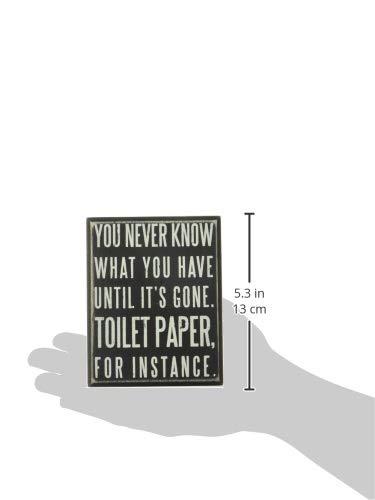 Primitives by Kathy Primitives by Kathy Wooden Box Sign - Funny Bathroom Sayings, Wall Art/Home Decor, Farmhouse Style, Housewarming Gift, 4x5 IN