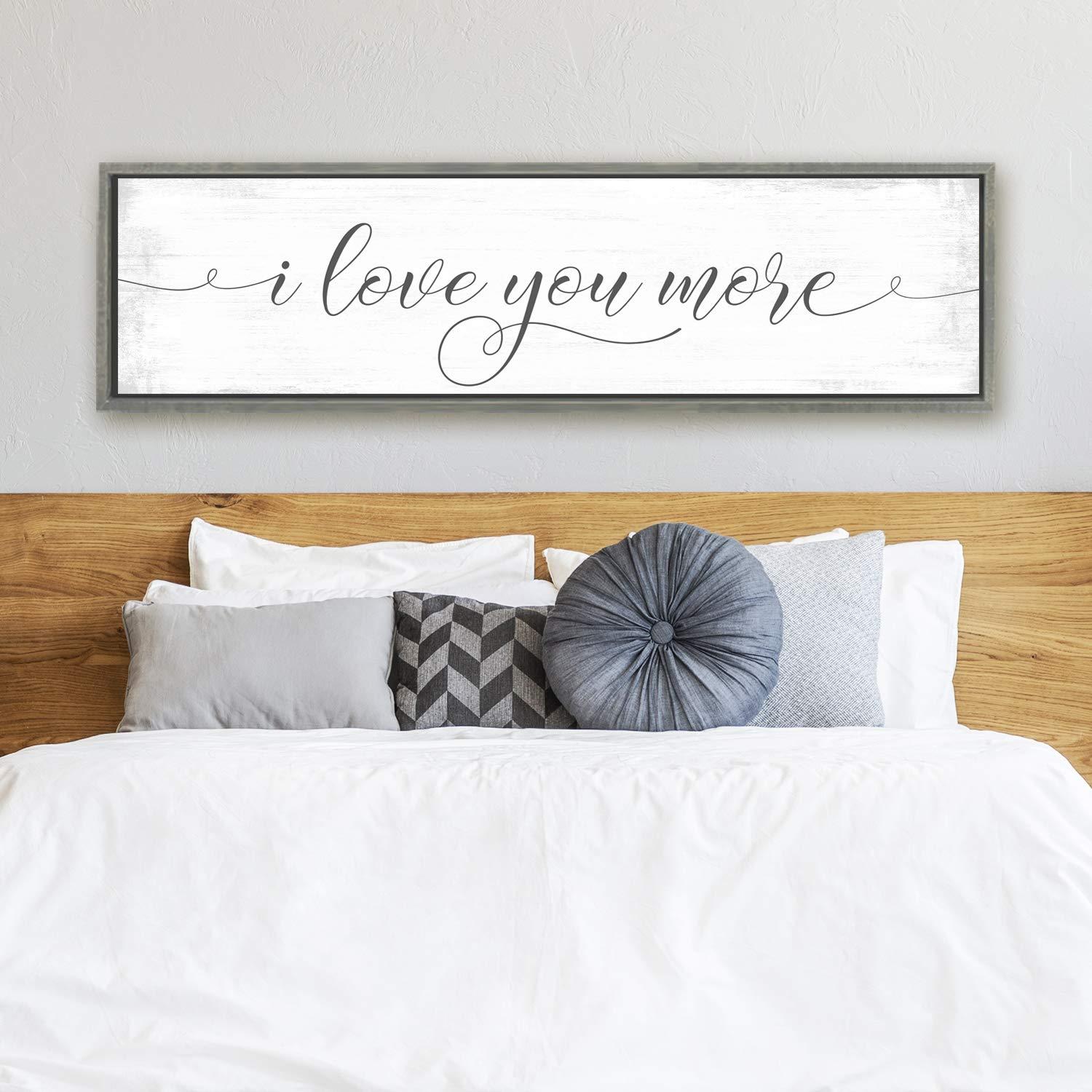Pretty Perfect Studio Pretty Perfect Studio I Love You More Signs | I Love You More Sign | I Love You More 12 x 48 Grey Framed, Ready-to-Hang Canvas Wall Art