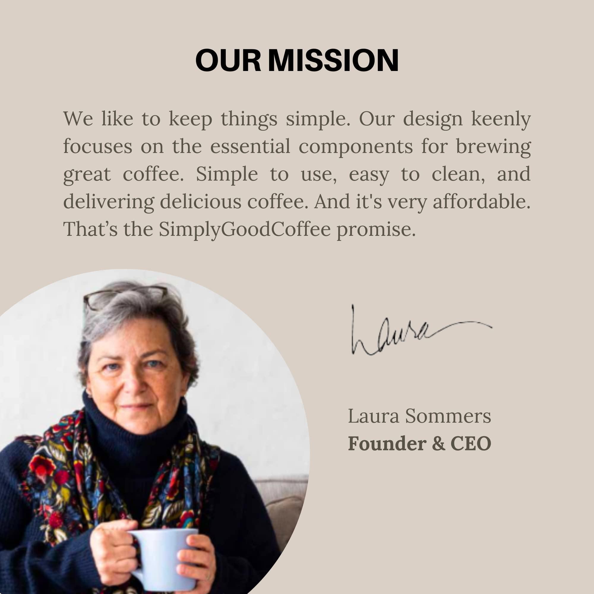 Simply Good Coffee SimplyGoodCoffee Coffee Maker / Coffee Machine. 8 Cup Automatic Drip Pour Over Coffee Brewer. Easy To Use, Durable Stainless, Gold Cup Standard