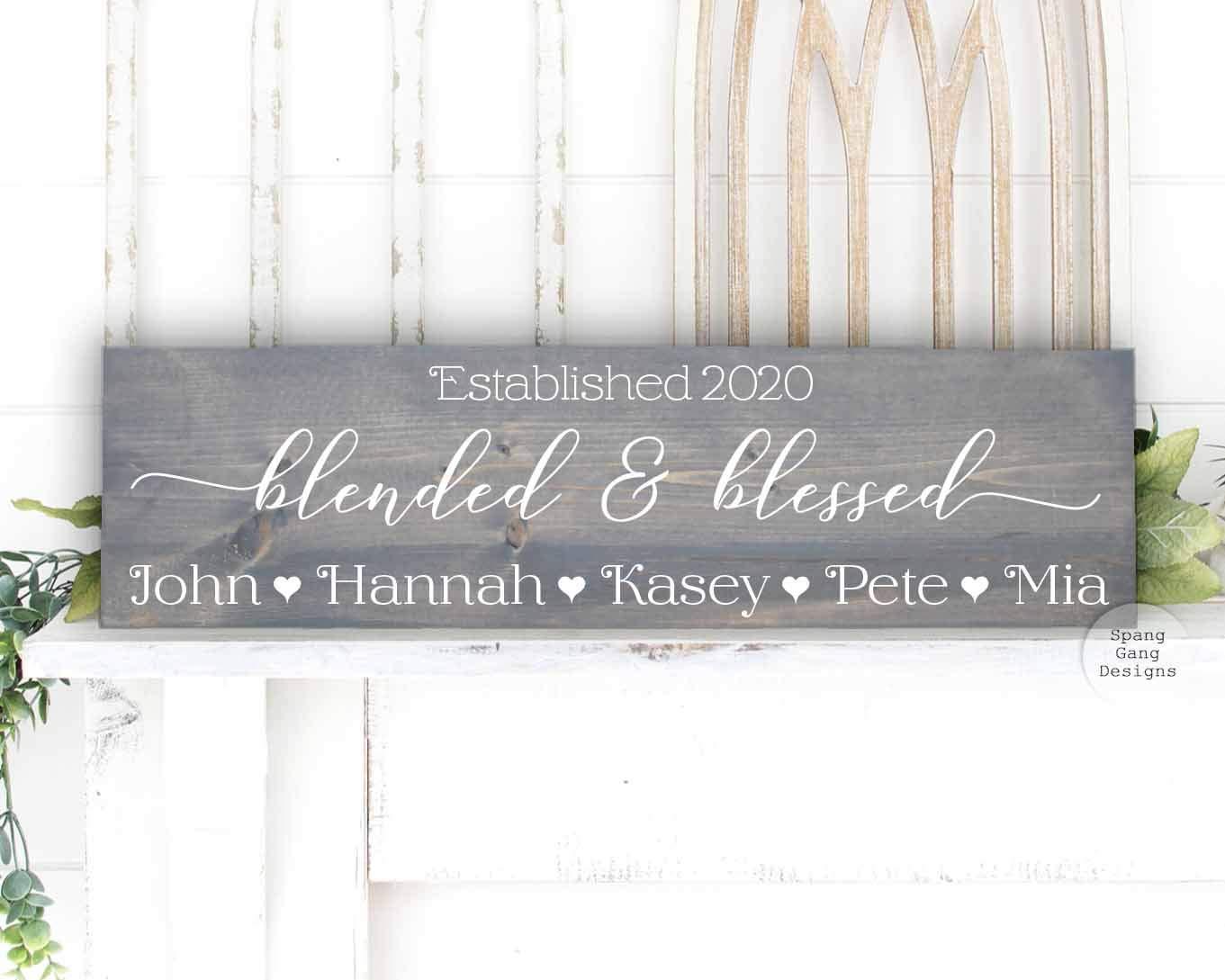 Spang Gang Blended and Blessed Family Sign | Gift for Blended Family | Housewarming Gifts | 20\" x 6\" Wood Sign | Personalized with YOUR Names