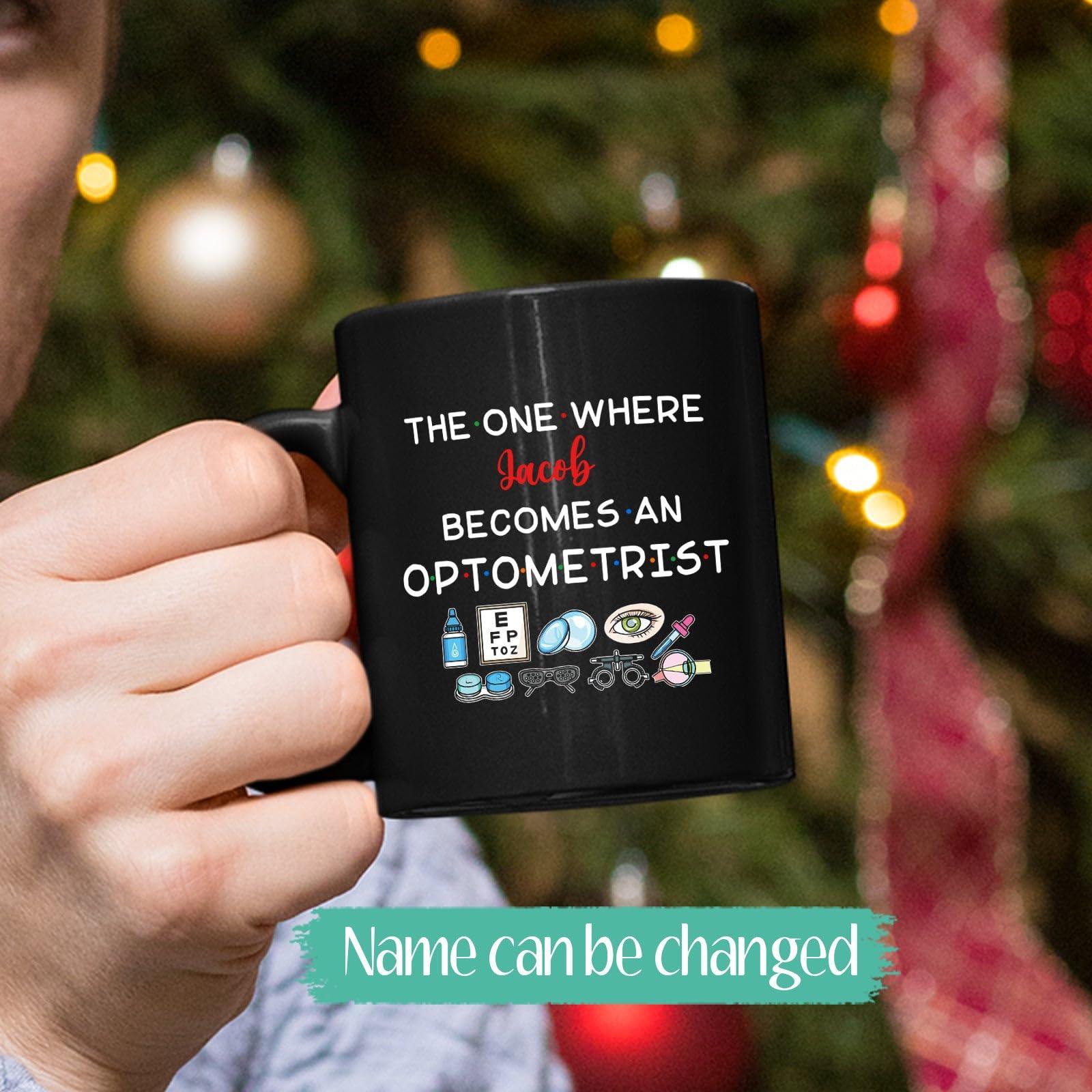 CrazyPrintGifts Customized Optometry Graduation Coffee Mug, Custom Name Optometrist Coffee Cup, The One Where Becomes An Optometrist Tea Mug, Personalized Eye Doctor Ceramic Cup Gifts, Black Cup 11oz or 15oz