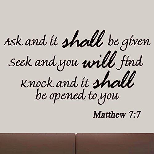 VWAQ Ask and It Shall Be Given You, Seek and You Shall Find Matthew 7:7 - Bible Verse Wall Quote Scripture Christian Vinyl Wall Art Quote Decals