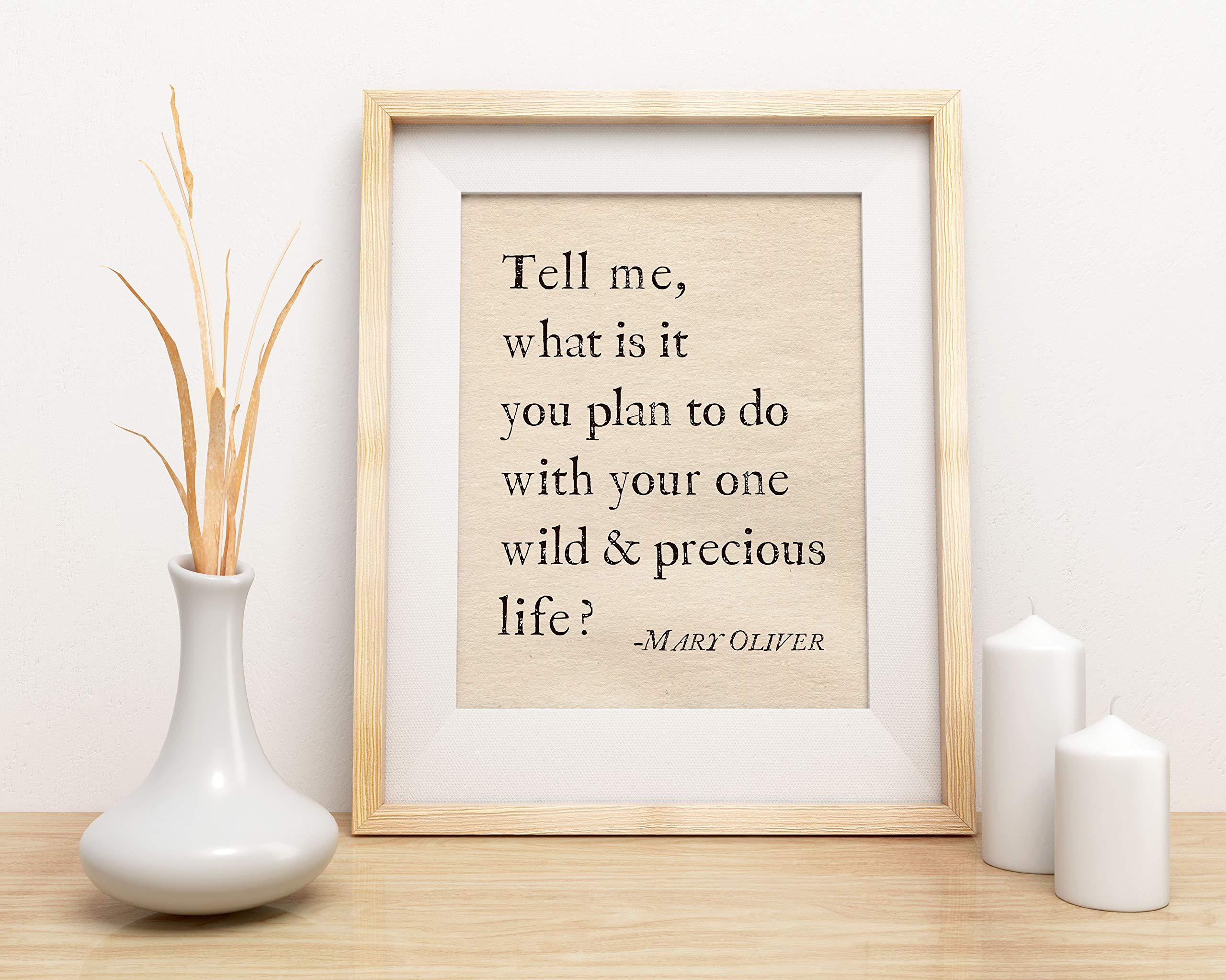 Sage Light Design Co Your One Wild and Precious Life Mary Oliver Poetry Inspirational Wall Art | 11x14 UNFRAMED Warm Vintage Paper Print | Encouraging, Positive, Modern, Typography Home Decor