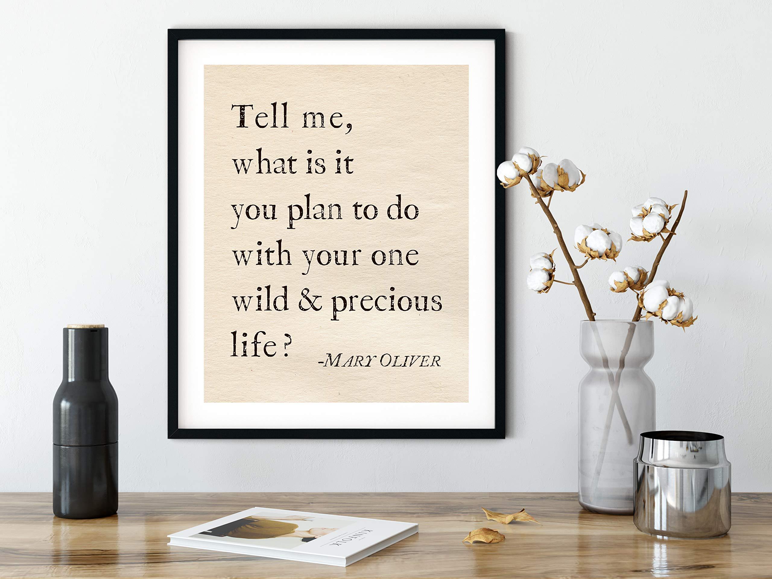 Sage Light Design Co Your One Wild and Precious Life Mary Oliver Poetry Inspirational Wall Art | 11x14 UNFRAMED Warm Vintage Paper Print | Encouraging, Positive, Modern, Typography Home Decor