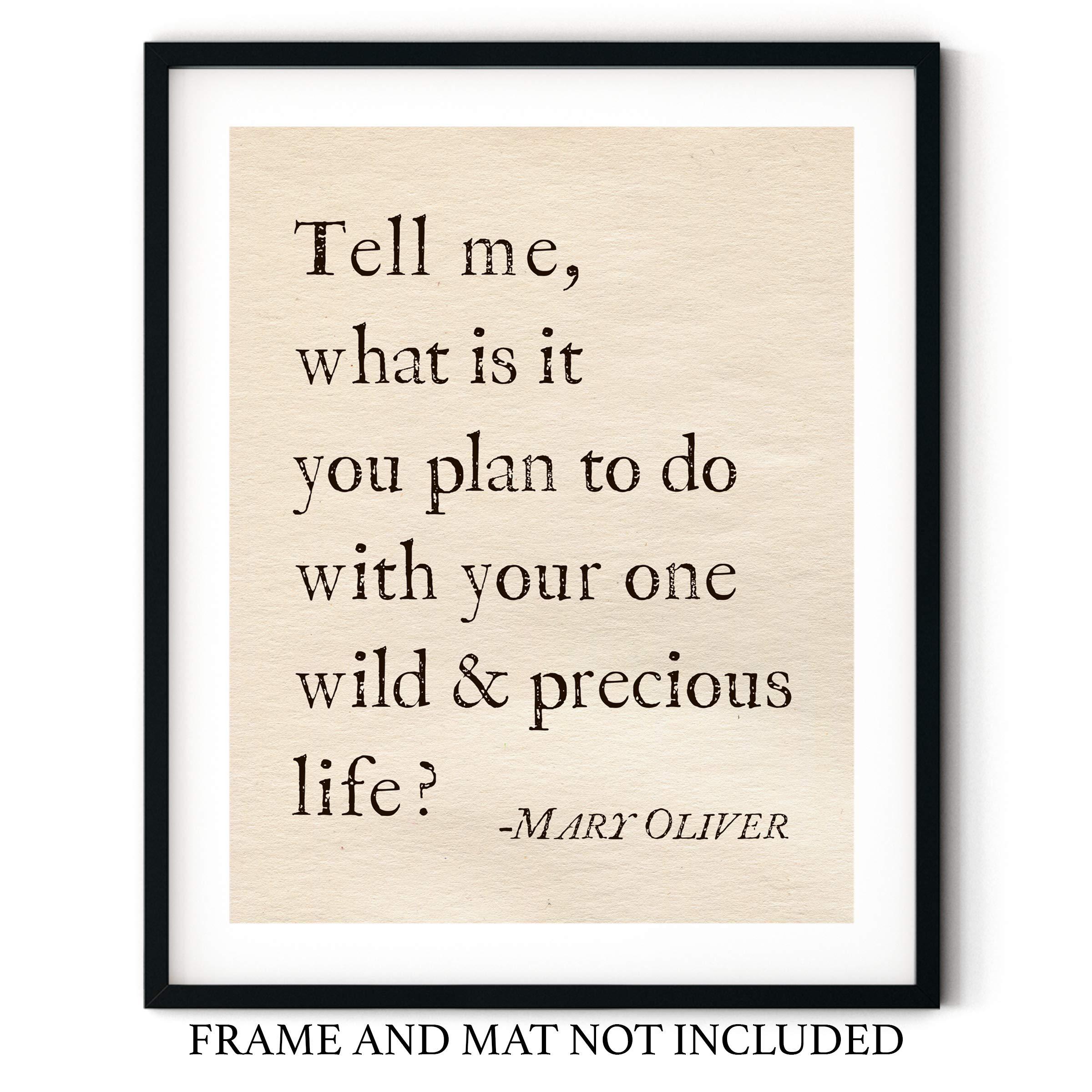 Sage Light Design Co Your One Wild and Precious Life Mary Oliver Poetry Inspirational Wall Art | 11x14 UNFRAMED Warm Vintage Paper Print | Encouraging, Positive, Modern, Typography Home Decor