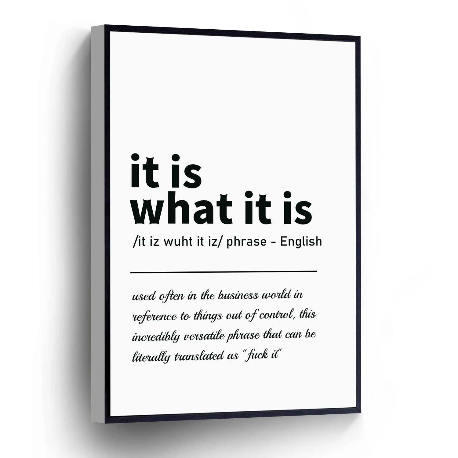 PUCHYUCT PUCHYUCT It Is What It Is Definition Canvas Wall Art Entrepreneur Poster Home Office Decor Stretched And Framed Ready To Hang For Living Room,Bedroom,Classroom Etc (8\" X 12\")