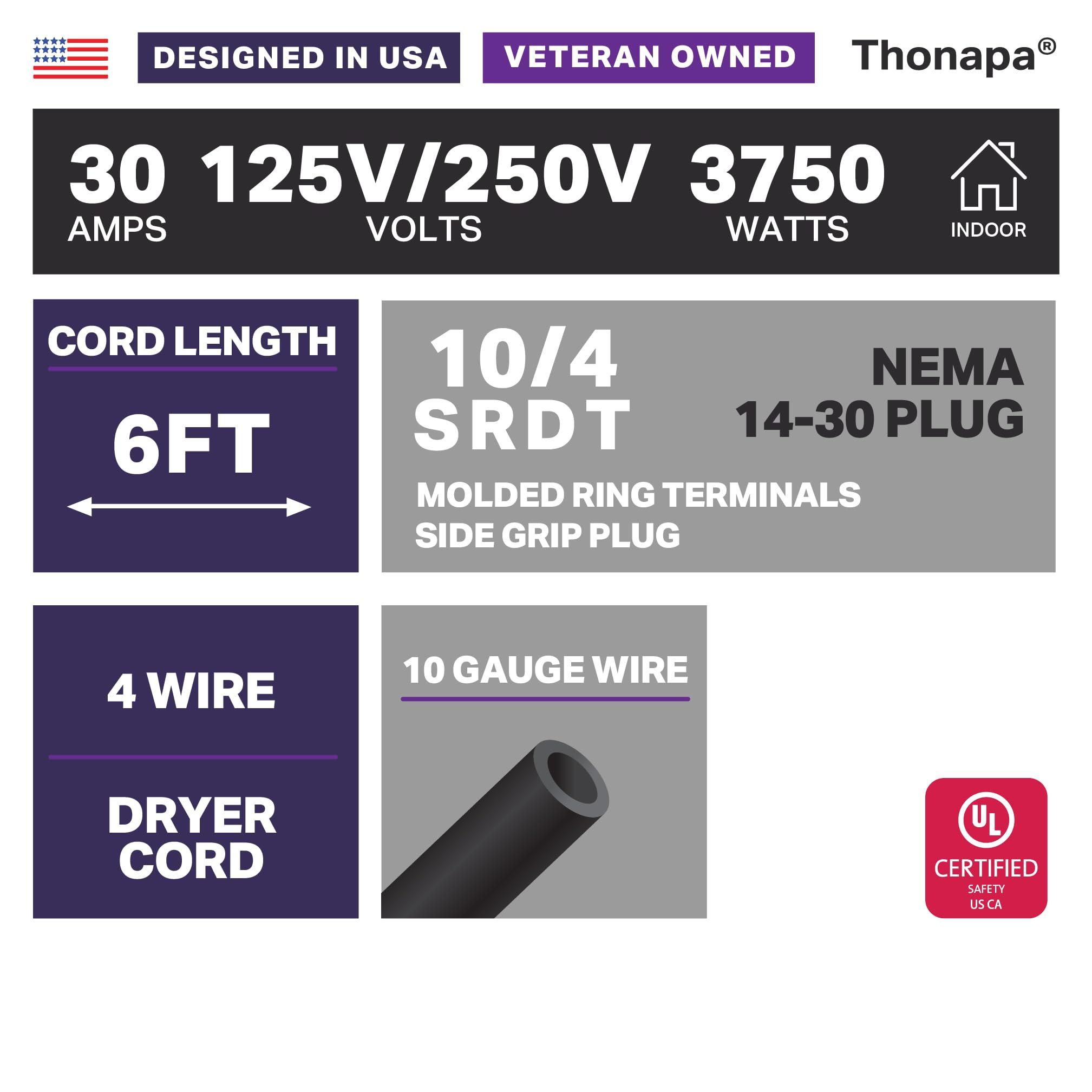 Thonapa Thonapa 4 Prong Dryer Cord 6 Ft, 30 AMP Appliance Extension Cord with 4 Prong, NEMA 14-30 Plug, 10/4 SRDT 6 Foot, Black - US Veteran Owned Company