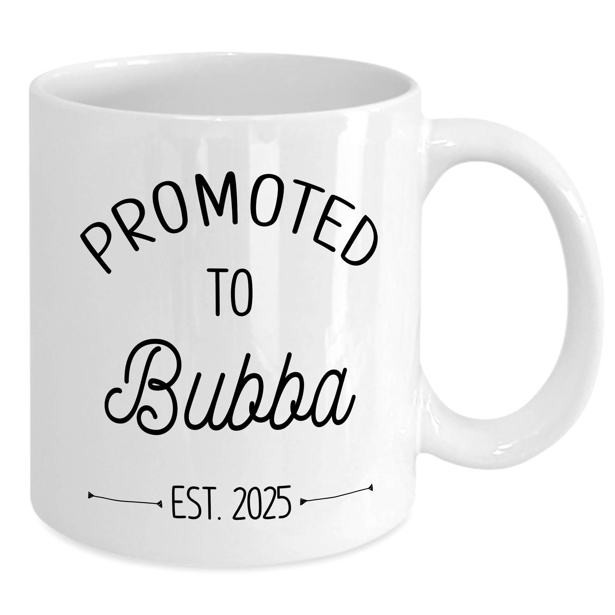Distypix Promoted to Bubba 2025, Pregnancy Announcement, Baby Reveal For New Bubba, Pregnancy Surprise, Bubba to be, Ceramic Coffee Mug - 11 oz