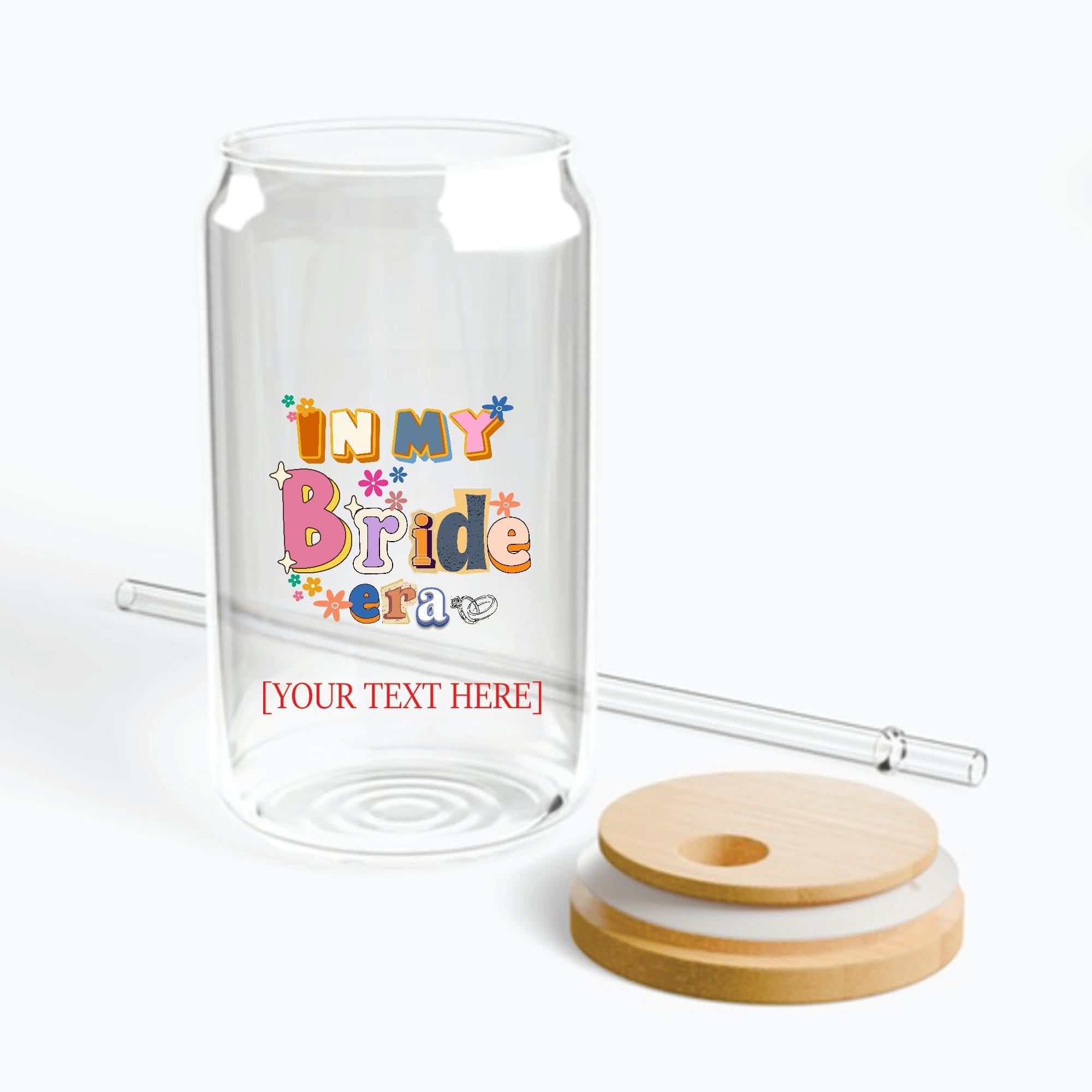 Generic In My Bride Era Gifts for Bachelorette Engaged Bridesmaids Matching Bridal Party Present Ideas 16Oz Glass Can with Lid and Straw
