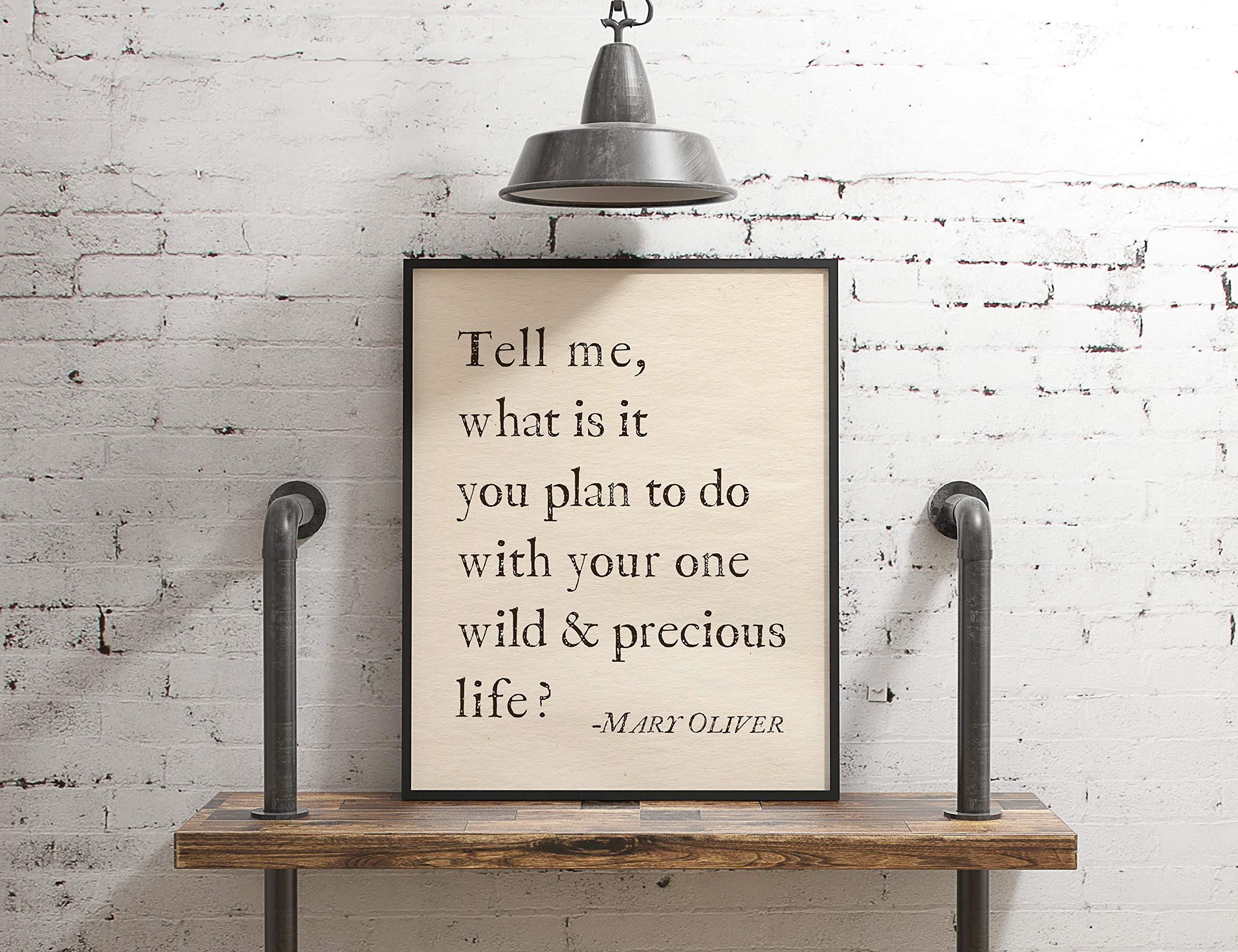 Sage Light Design Co Your One Wild and Precious Life Mary Oliver Poetry Inspirational Wall Art | 11x14 UNFRAMED Warm Vintage Paper Print | Encouraging, Positive, Modern, Typography Home Decor