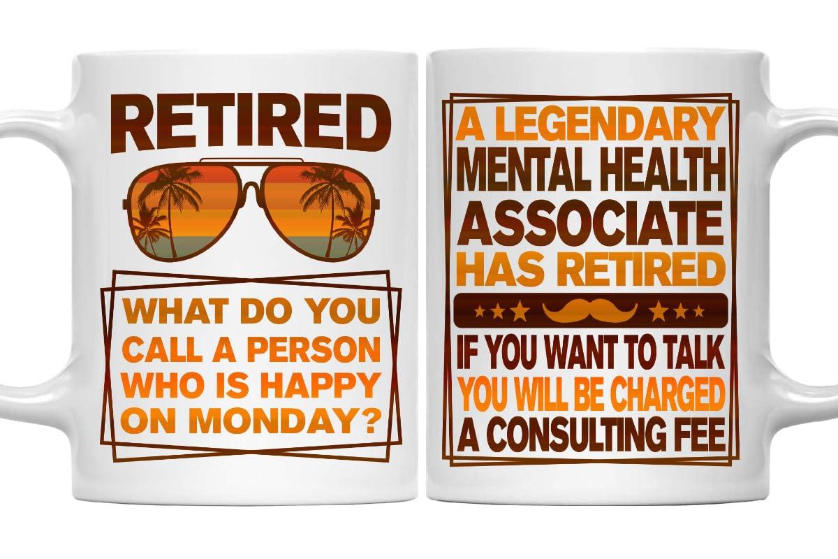 MONIZILUCKY MONIZILUCKY A Legendary Mental Health Associate Has Retired Mug 11Oz, Retirement Gift Ceramic Coffee Mug For Mental Health Associate Mug For Coworker With Funny Quotes About Retirement