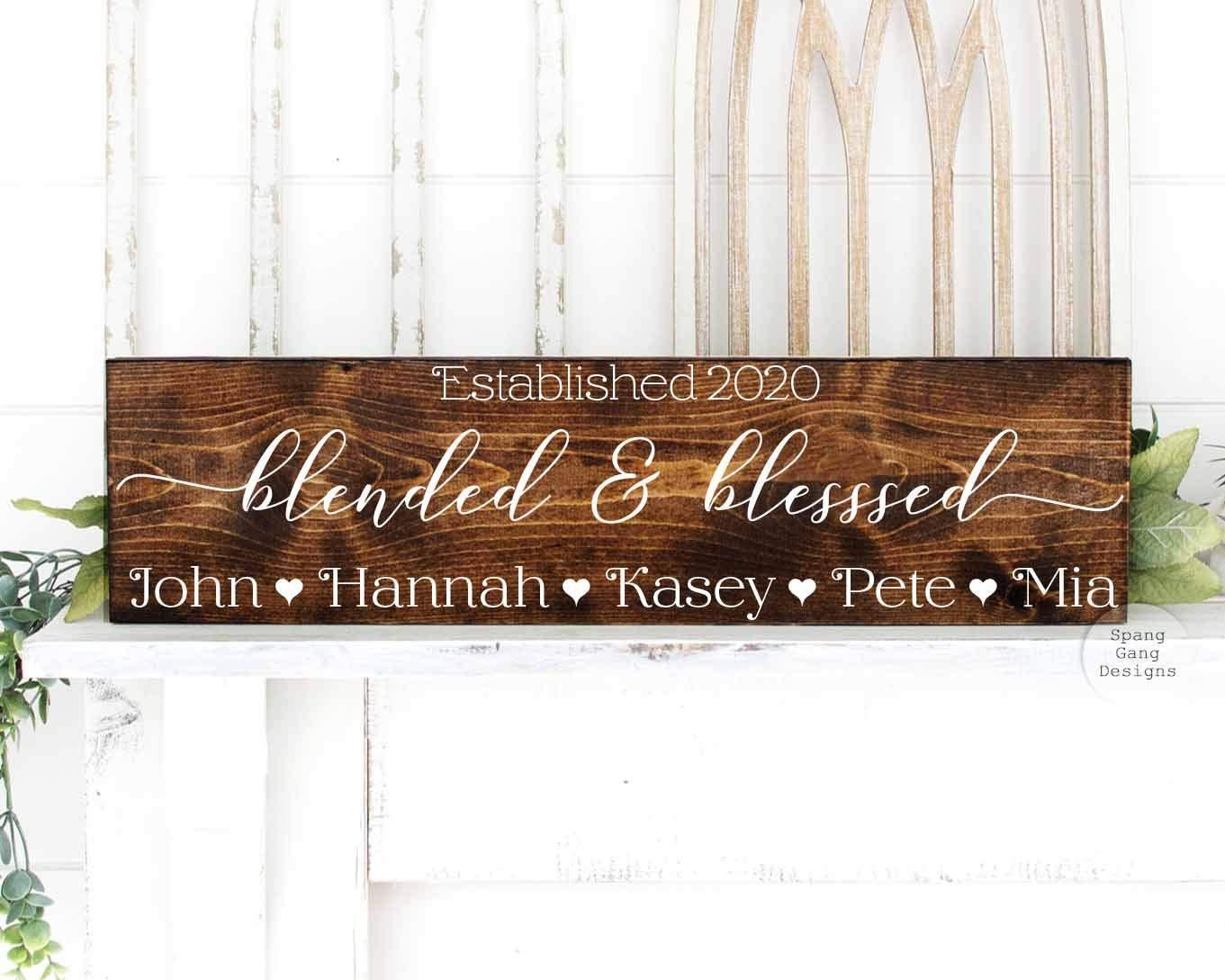 Spang Gang Blended and Blessed Family Sign | Gift for Blended Family | Housewarming Gifts | 20\" x 6\" Wood Sign | Personalized with YOUR Names