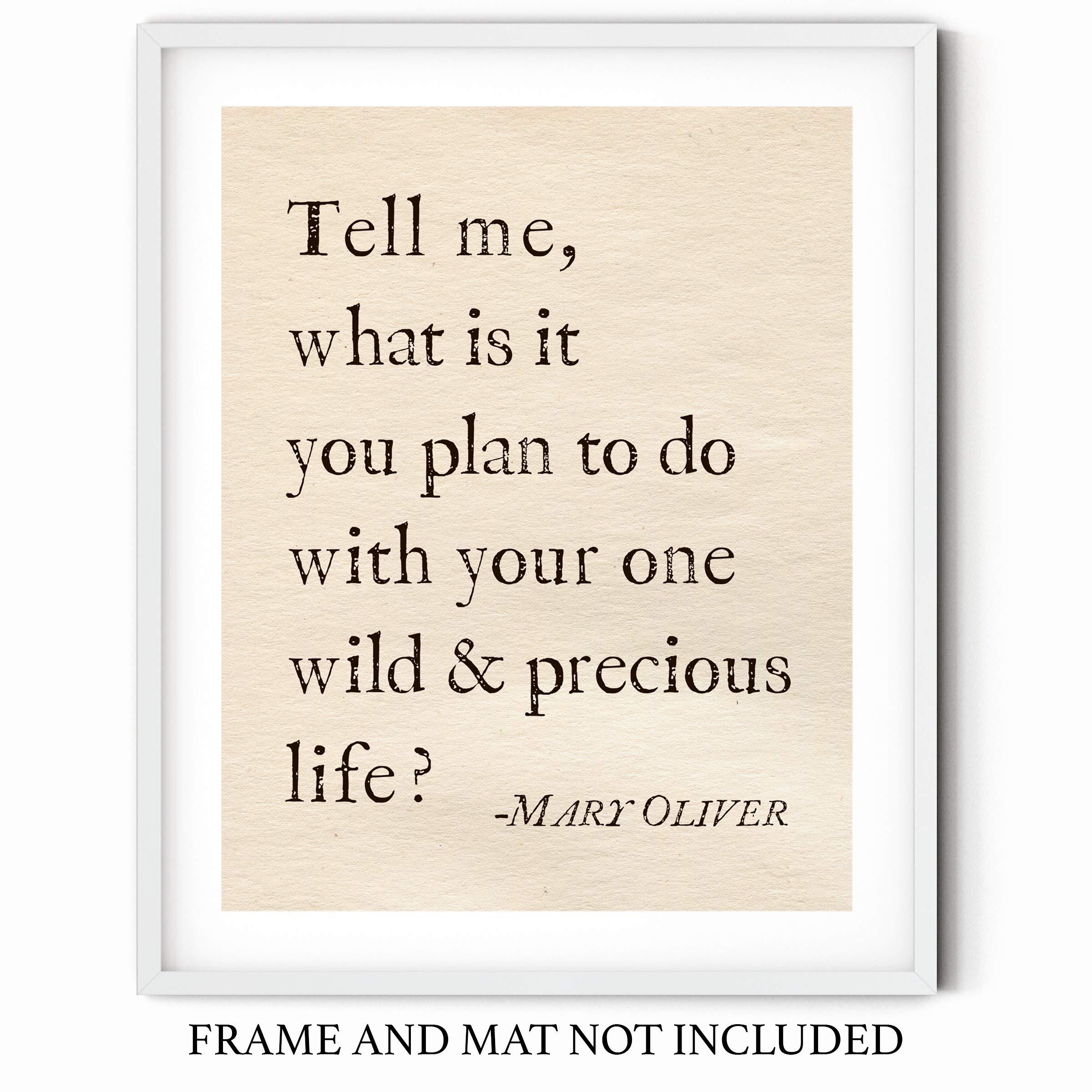 Sage Light Design Co Your One Wild and Precious Life Mary Oliver Poetry Inspirational Wall Art | 11x14 UNFRAMED Warm Vintage Paper Print | Encouraging, Positive, Modern, Typography Home Decor