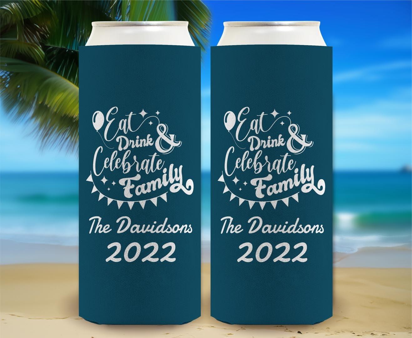 Personalized Gifts Custom Family Reunion Gifts Personalized Eat Drink Celebrate Family 6-Pack Personalized Ultra Slim Drink Sleeves Dark Teal