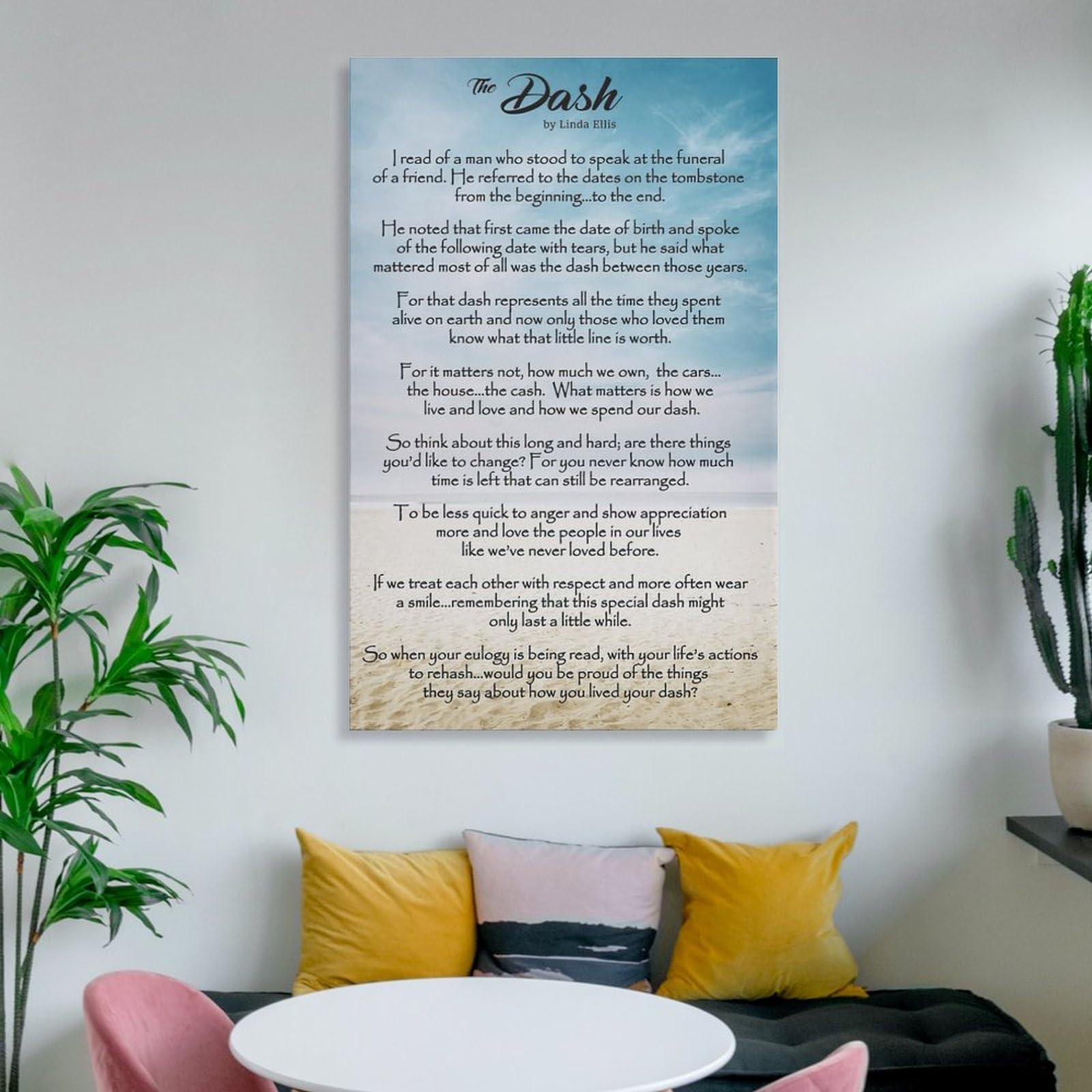 FIEELIIlII FIEELIIlII The Dash Poetry Poem By Linda Ellis Poster Canvas Wall Art Posters For Room Aesthetic And Decor Poster For Living Room Bedroom Office Decor 08x12inch(20x30cm)