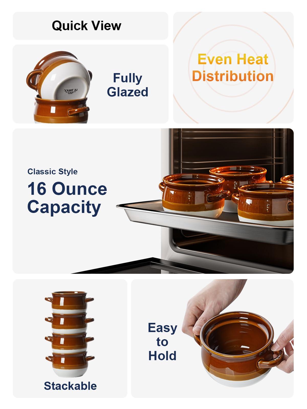 LE TAUCI LE TAUCI French Onion Soup Bowls with Handles, 16 Oz Ceramic French Onion Soup Crocks Oven Safe Serving Bowls for Soup, Chili, Beef Stew, Cereal, Pot Pies, Set of 4