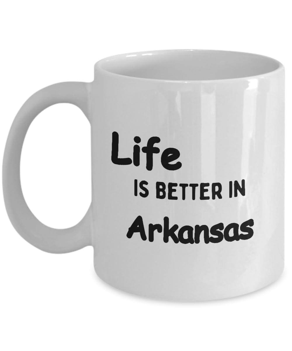 Gearbubble Arkansas, Coffee Mug, Life Better In, I'd Rather Be, Gift For, City State Pride, Hometown Women, Men, Birthday, Study Travel Abroad Homesick
