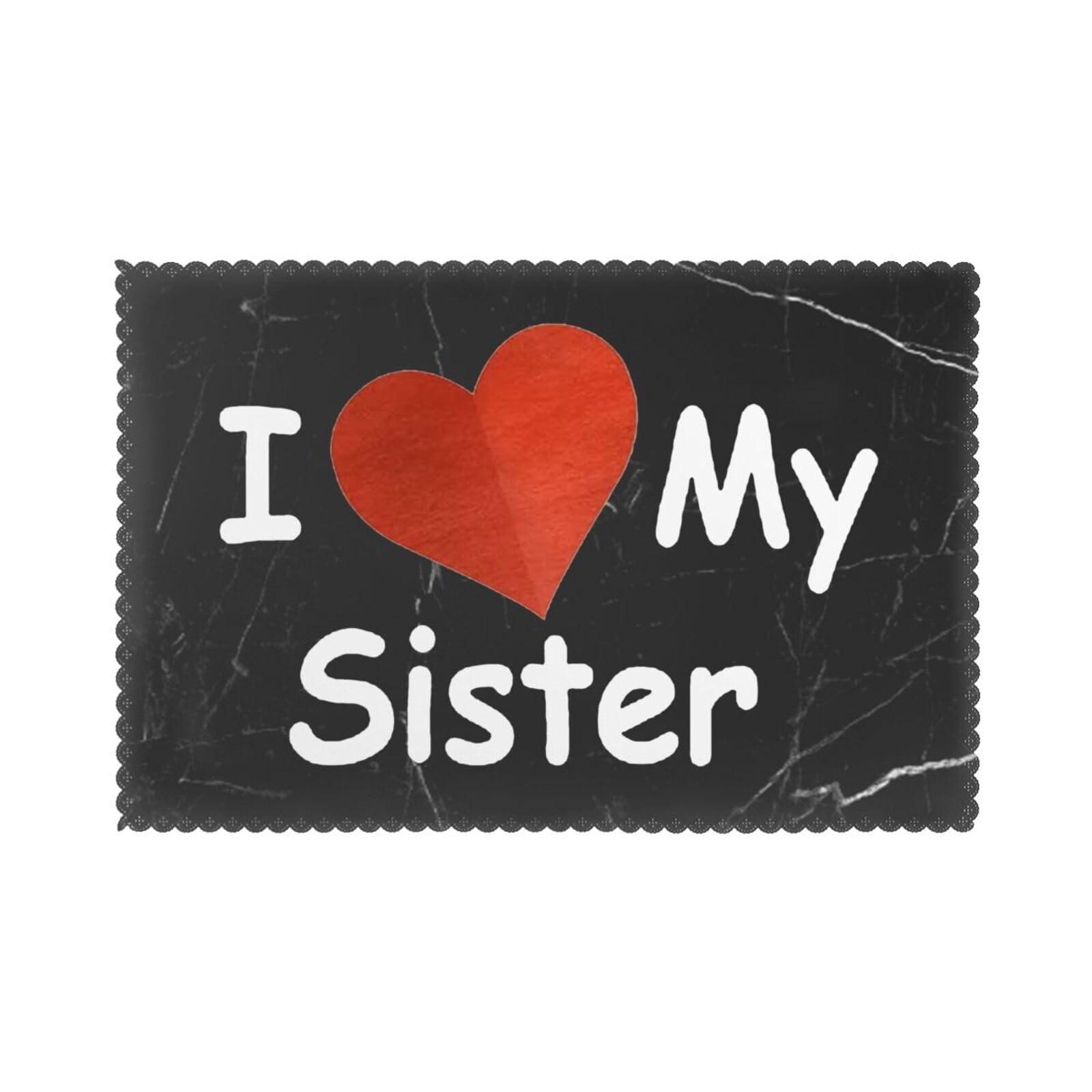OKLRYNBV OKLRYNBV I Love My Sister Plate Mat 6-Piece Set 12x18 Inches, White