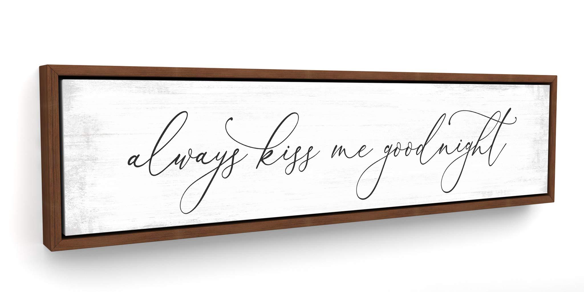 Pretty Perfect Studio Pretty Perfect Studio Always Kiss Me Goodnight Sign Wall Art for Bedroom 12 x 48 Teak Framed, Ready-to-Hang Canvas Wall Art