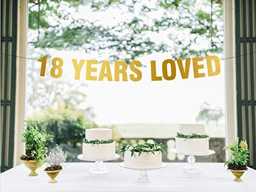 signatives 18th birthday banner -18th birthday decorations - 18 Years Loved - Gold Banner - 18th Birthday Party - Birthday Banner - Eighteen Banner - 18th Party Decorations -18th Party Banner-anniversary decor