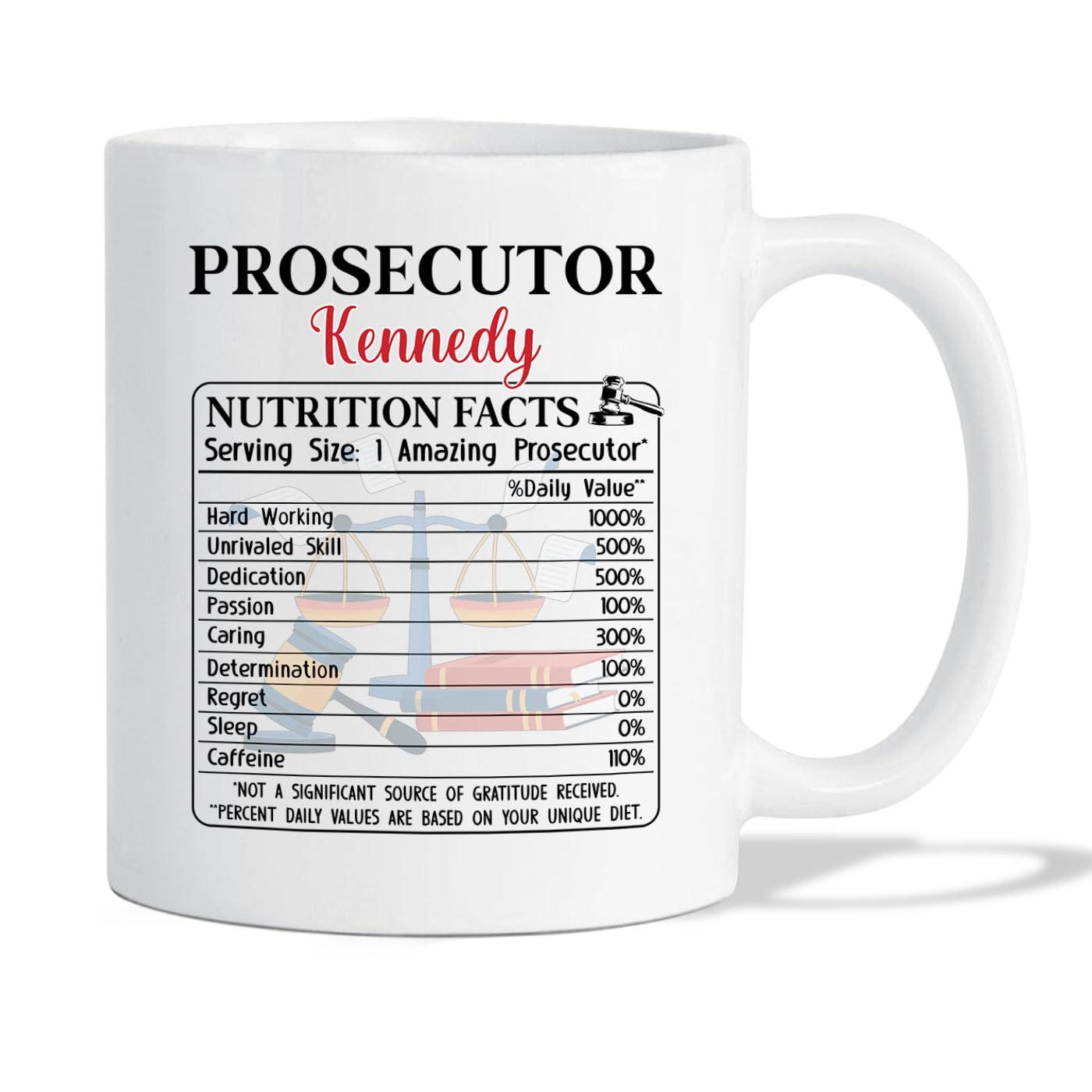 Elido Store Personalized Prosecutor Coffee Mug Gifts for Law Students, Prosecutor Nutrition Facts White Coffee Cup, Customized Name Prosecutor Travel Mug, Awesome Prosecutors Teacup 11 Oz 15 Oz, Lawyer Mugs Cups
